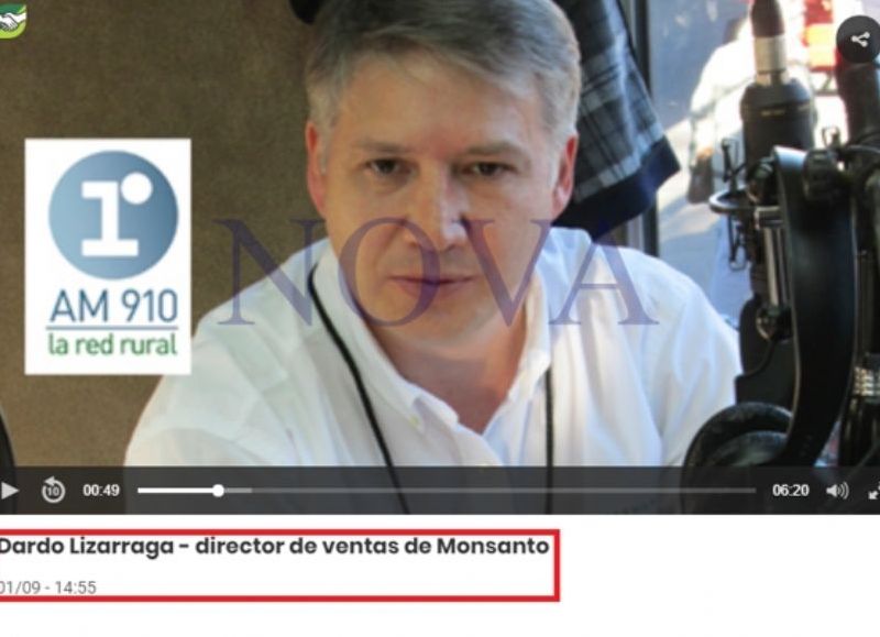 Una entrevista por radio La Red Rural con Dardo Lizarraga, vinculado a Monsanto. (Foto: NOVA)